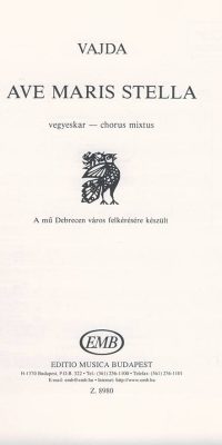 Vajda Janos: Ave Maris Stella  Hommage A Lajos Bardos