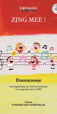 Zing Mee! Doornroosje