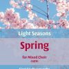 Schuerweghs: Light Seasons - Spring (SATB)