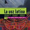 Choral Music From Latin America 1: La Voz Latina