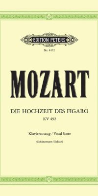 Mozart: Die Hochzeit des Figaro KV 492 (1785/86, für Wien nachkomponiert 1789)