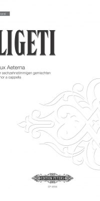 Ligeti: Lux Aeterna