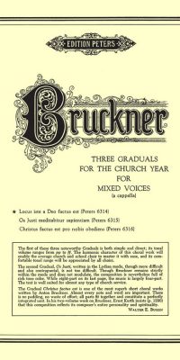 Anton Bruckner: Graduals No.1: Locus Iste