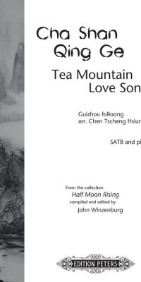 Tea Mountain Love Song (SATB)