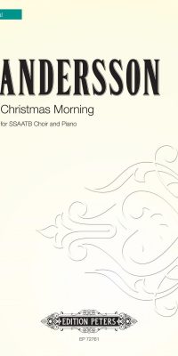 Tina Andersson: Christmas Morning (SSAATB)