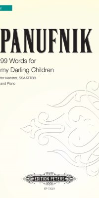 Roxanna Panufik: 99 Words fuer My Darling Children (SSAATTBB)