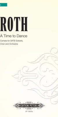 Alec Roth: A Time to Dance (SATB)