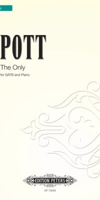 Franciss Pott: The Only (SATB)