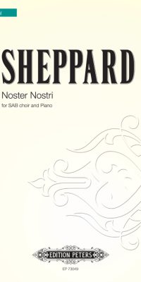 Mike Sheppard: Noster Nostri (SATB)
