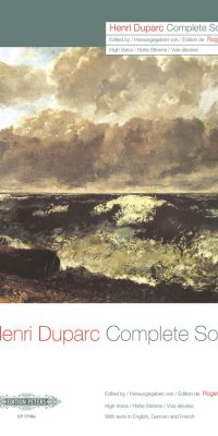 Duparc: Complete Songs (Sämtliche Lieder)