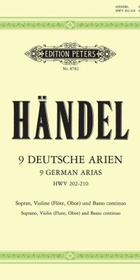 Handel: 9 Deutsche Arien Hwv 202-210