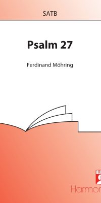 Ferdinand Mohring: Psalm 27