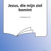 Jezus Die Mijn Ziel Bemint