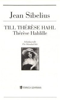Sibelius: Für Thérèse Hahl (SATB)