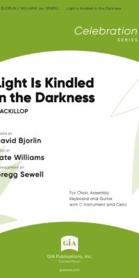 Light Is Kindled in the Darkness