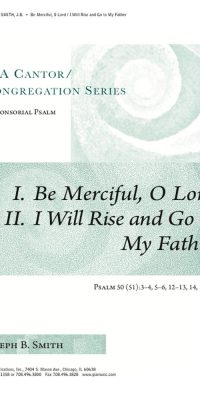 Psalm 51: Be Merciful, O Lord