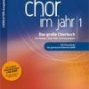 Chor im Jahr 1 (SATB) ChorleiterAusgabe