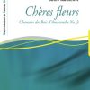 Chères Fleurs