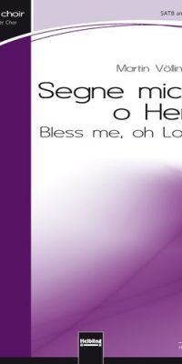 Bless me, oh Lord