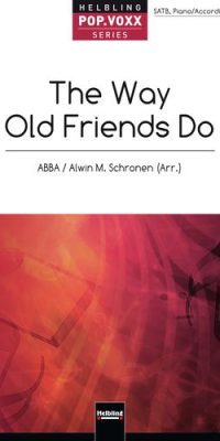 The Way Old Friends Do