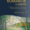 Romantik A Cappella Vol. 1