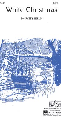 Irving Berlin: White Christmas (SATB)