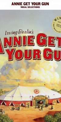 Annie Get Your Gun (Vocal Selections)