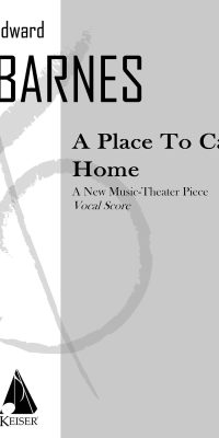 A Place to Call Home(Opera Vocal Score)