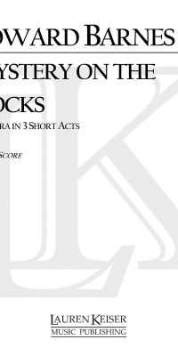 Mystery on the Docks(Opera Vocal Score)