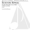 Ecstatic Songs, Part 3