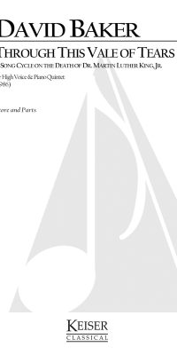 Through This Vale of Tears (Tenor with Piano Quintet)