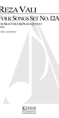 Folk Songs: Set No. 12A (Soprano with Piano Quintet)