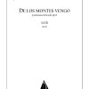 De Los Montes Vengo(from Romances Pastorales, Op. 1)