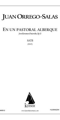 En Un Pastoral Albergue(from Romances Pastorales, Op. 1)