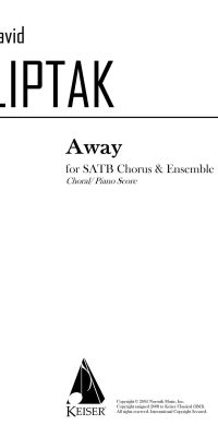 Away(SATB chorus with piano reduction)