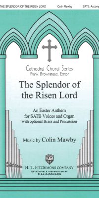 The Splendor of the Risen Lord