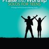 Praise and Worship Solos fuer Teens(Low Voice Includes Online Audio Backing Tracks)