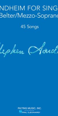 Sondheim for Singers - Belter/Mezzo-Soprano