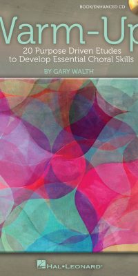 Warm Up!(20 Purpose Driven Etudes to Develop Essential Choral Skills)