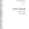 Eric Whitacre: Sainte-Chapelle