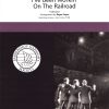 I've Been Working on the Railroad