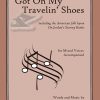 Got on My Travelin' Shoes