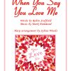 When You Say You Love Me