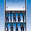 Kirby Shaw: Last Train Runnin'
