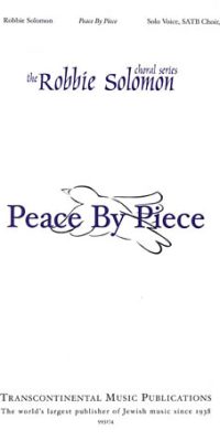 Robbie Solomon: Peace by Piece (SATB)