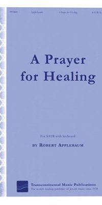 A Prayer fuer Healing(SATB)