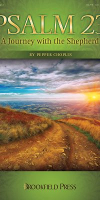 Pepper Choplin: Psalm 23