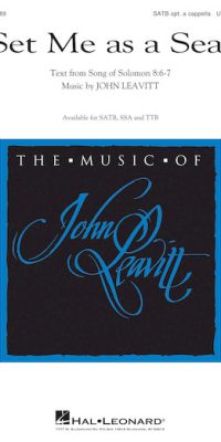 John Leavitt: Set Me As A Seal