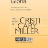 Cristi Cary Miller: Antiphonal Gloria