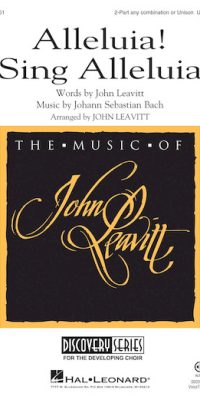Johann Sebastian Bach: Alleluia! Sing Alleluia